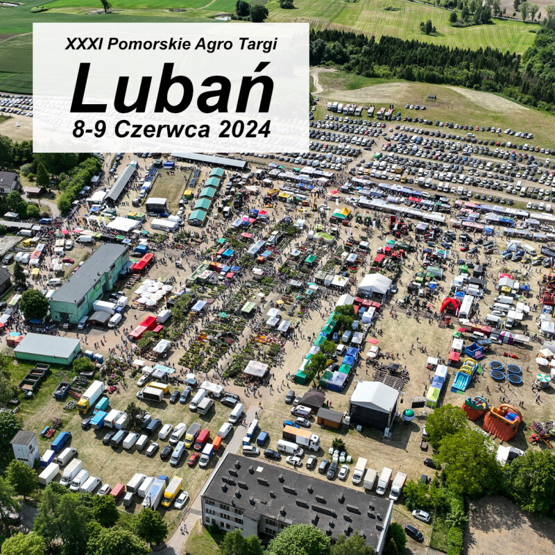 XXXI Pomorskie Targi Agro Lubań 2024